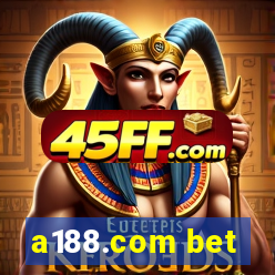 a188.com bet